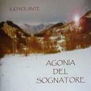 Ilio Volante - Agonia del Sognatore CD cover