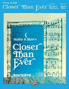 Maltby and Shire: Closer Than Ever (vocal score)