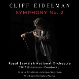 Cliff Eidelman: Symphony No.2, RSNO conducted by the composer - album cover